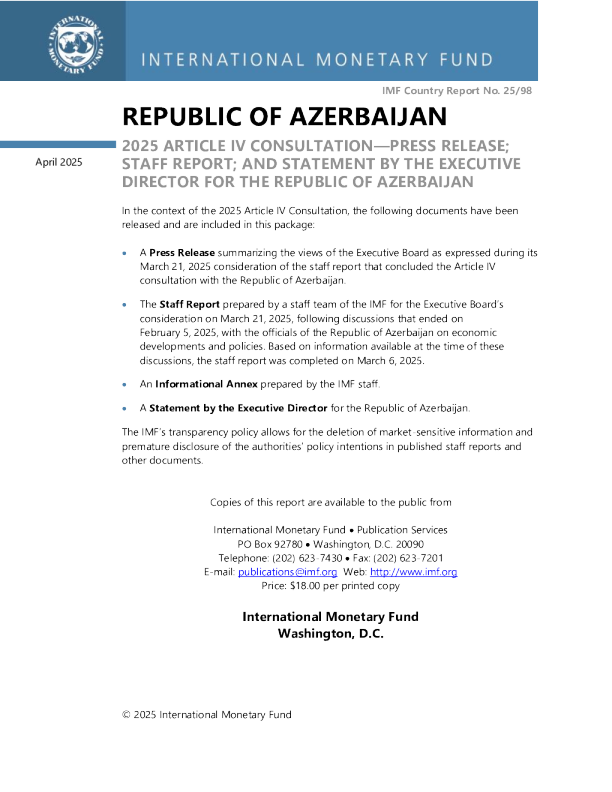 阿塞拜疆共和国:2025年第四条磋商新闻稿;员工报告;阿塞拜疆共和国执行主任的发言
