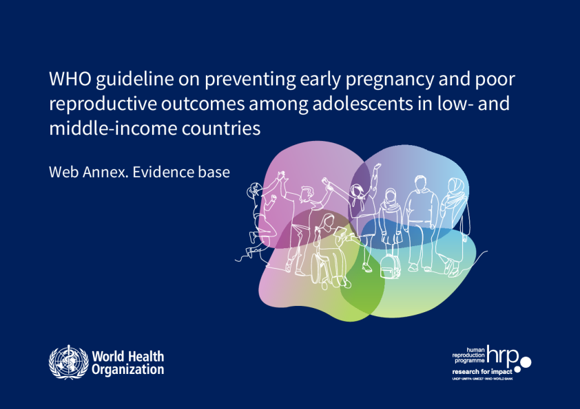 世界卫生组织关于预防中低收入国家青少年早孕和不良生殖结果的准则