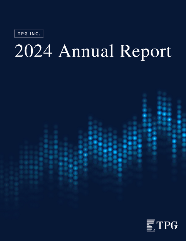 TPG Inc-A 2024年度报告