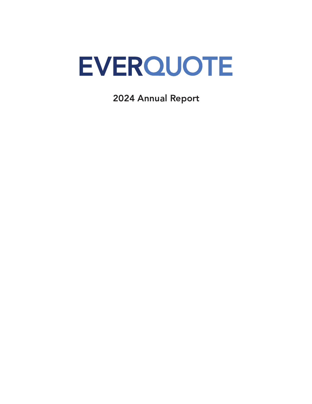 EverQuote Inc. - 2024年度报告