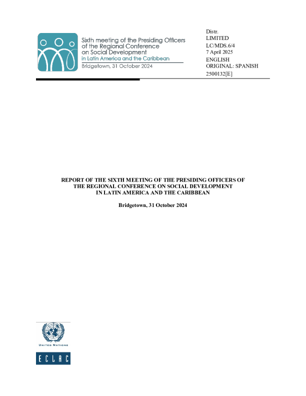 拉丁美洲和加勒比社会发展问题区域会议主持人第六次会议的报告