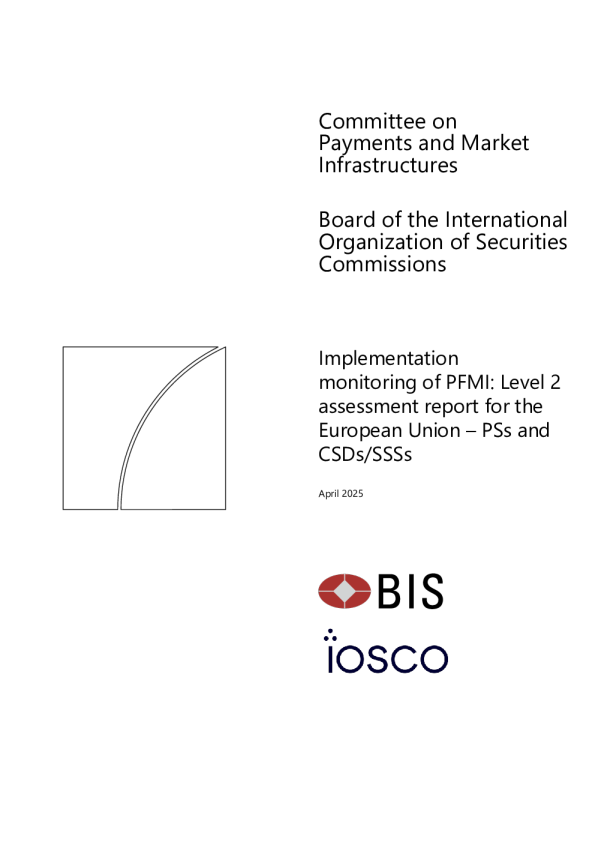PFMI的实施监测：欧盟2级评估报告——PS和CSD/SSS