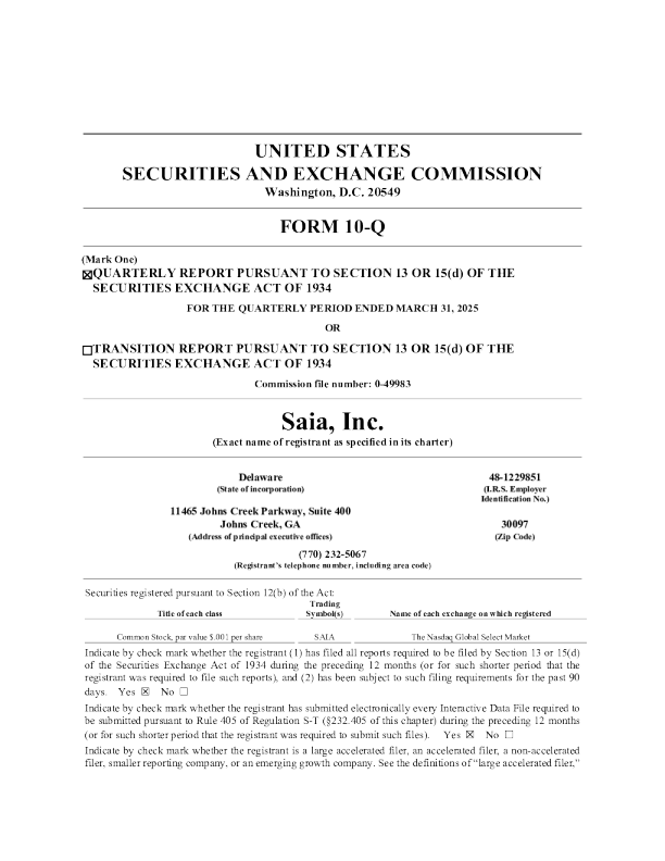 Saia Inc. 2025年季度报告