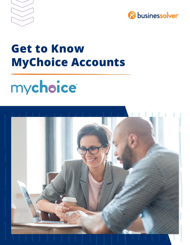 了解MyChoice帐户