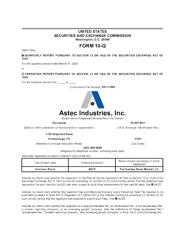 Astec Industries Inc 2025年季度报告