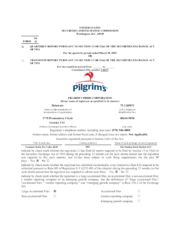 Pilgrim's Pride Corp 2025年季度报告