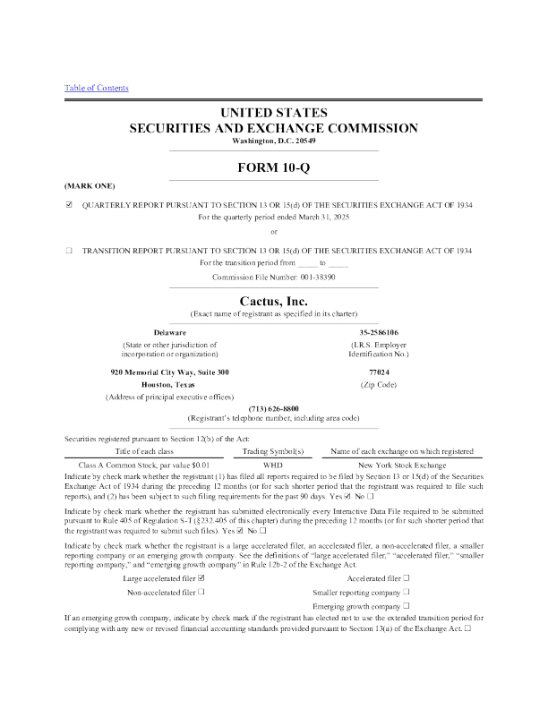 Cactus Inc-A 2025年季度报告