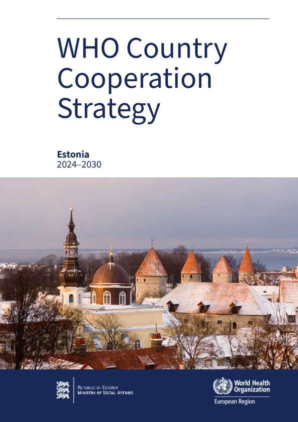 世界卫生组织国家合作战略，爱沙尼亚2024–2030