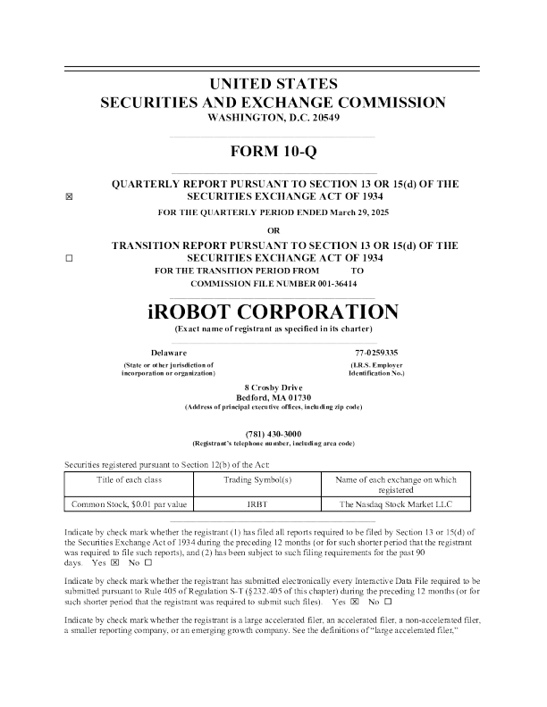 iRobot Corp 2025年季度报告