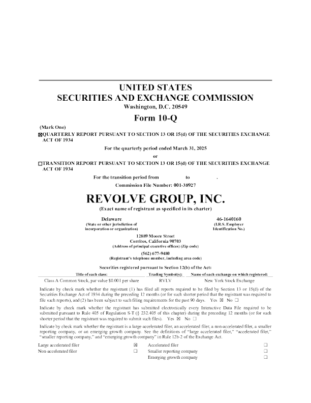 Revolve Group Inc-A 2025年季度报告