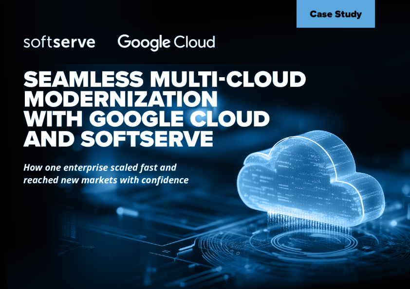 使用google cloud和softserve实现无缝多云现代化