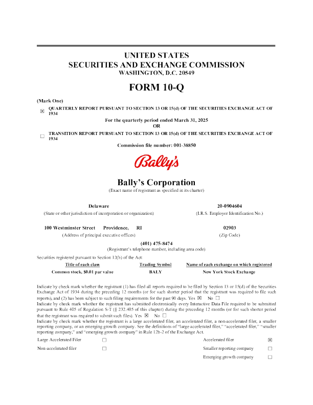 Bally's Corp 2025年季度报告