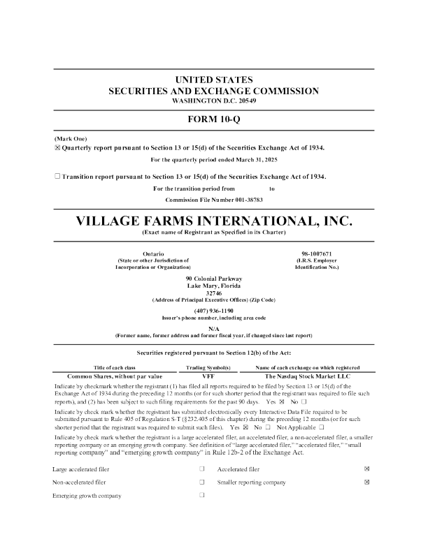 Village Farms国际 2025年季度报告