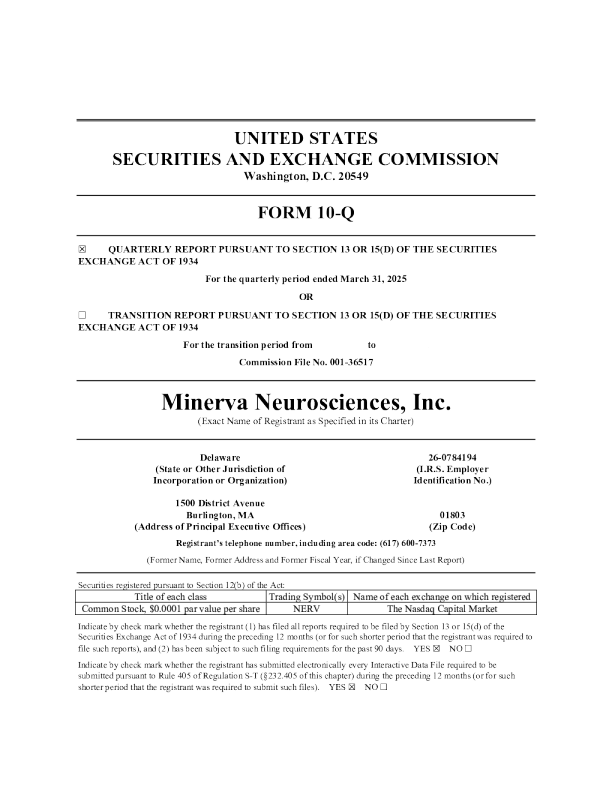 Minerva Neurosciences Inc 2025年季度报告