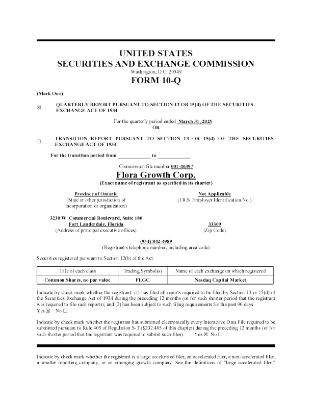 Flora Growth Corp 2025年季度报告