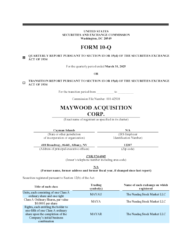 Maywood Acquisition Corp-A 2025年季度报告