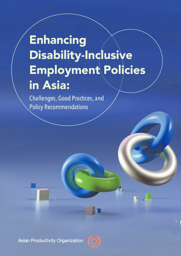 亚洲残疾包容性就业政策的提升：挑战、良好实践与政策建议