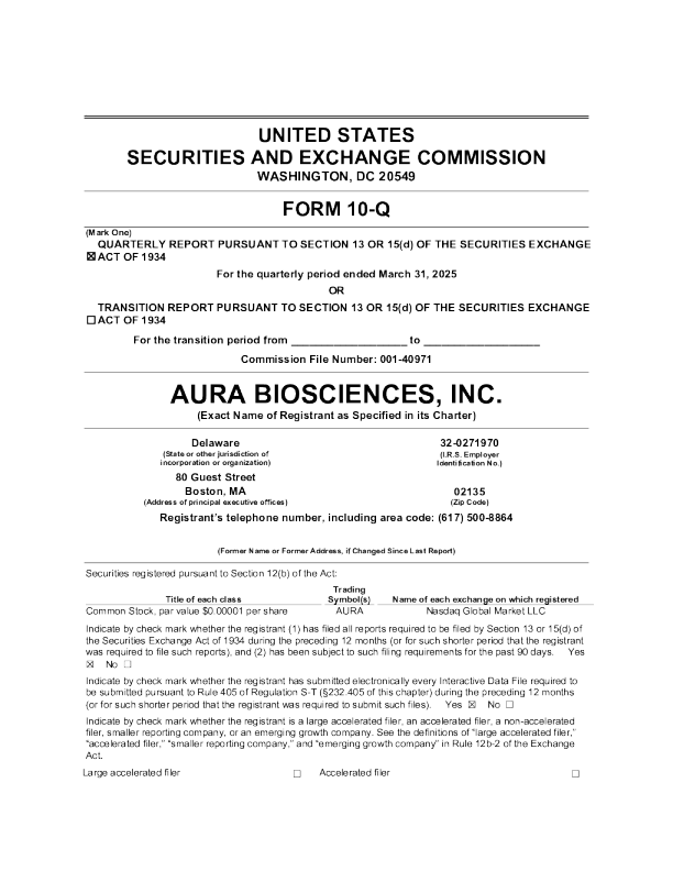 Aura Biosciences Inc 2025年季度报告