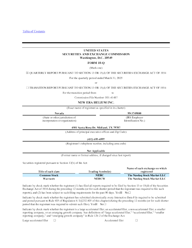 New Era Helium Inc 2025年季度报告