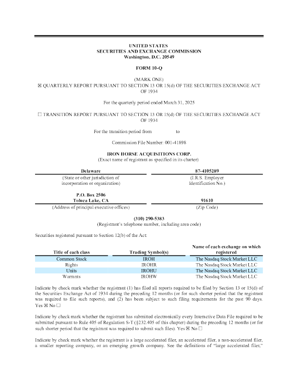 Iron Horse Acquisitions Corp 2025年季度报告