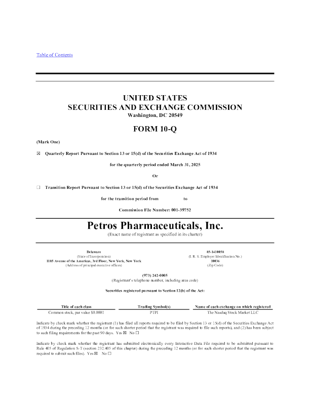Petros Pharmaceuticals Inc 2025年季度报告