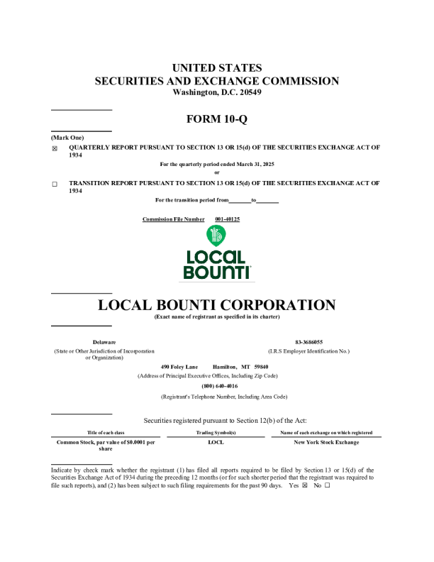 Local Bounti Corp 2025年季度报告