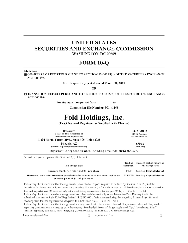 Fold Holdings Inc 2025年季度报告