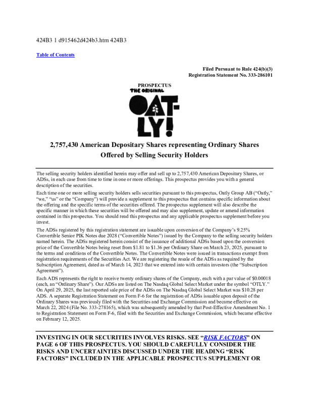 Oatly Group AB ADR美股招股说明书(2025-05-15版)