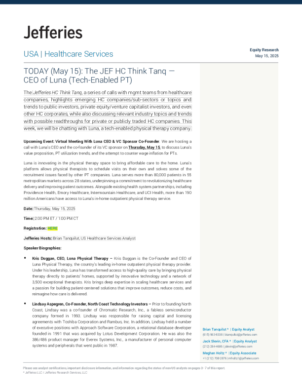杰富瑞医疗保健服务头脑风暴——Luna（技术赋能物理治疗）首席执行官