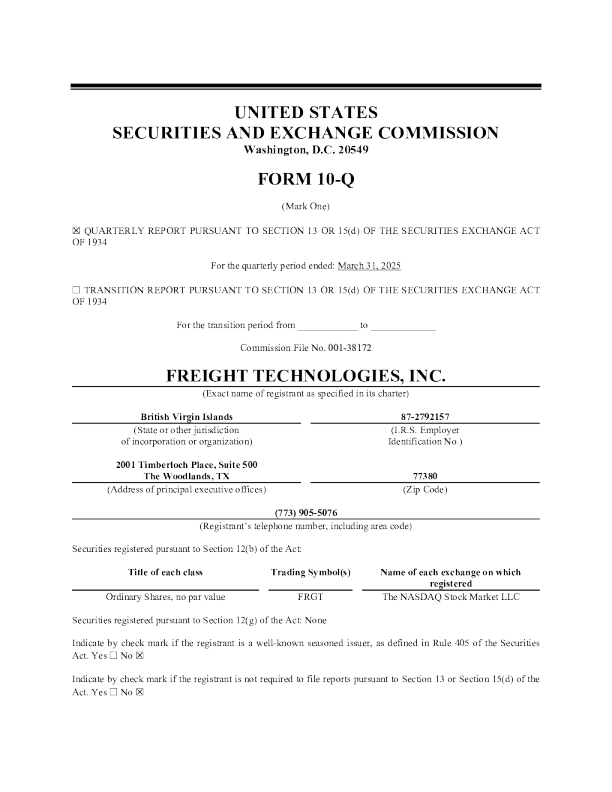 Freight Technologies, Inc. 2025年季度报告