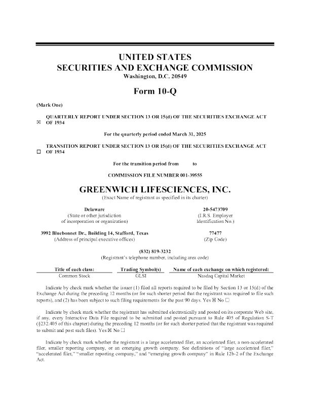 Greenwich LifeSciences Inc 2025年季度报告