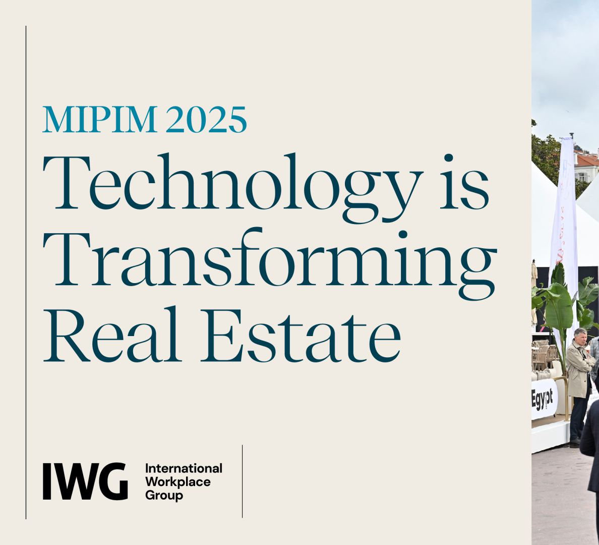 MIPIM 2025：技术正在改变房地产