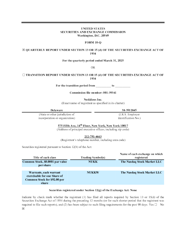 Nukkleus Inc 2025年季度报告