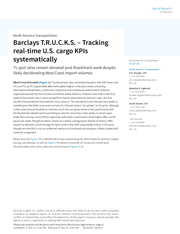 巴克莱T.R.U.C.K.S. -系统跟踪美国货运实时关键绩效指标：尽管西海岸进口量可能减速，但在Roadcheck周后整车现货价格仍居高不下。
