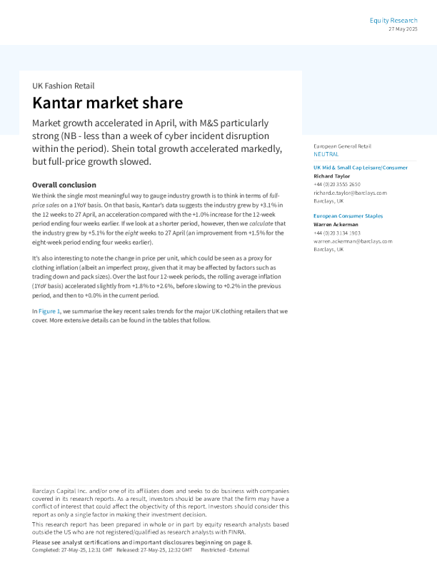 凯度市场份额：4月份市场增长加速，玛莎百货（M&S）尤为强劲（注意-在此期间网络事件干扰不到一周）。希音（Shein）总体增长明显加快，但全价增长放缓。