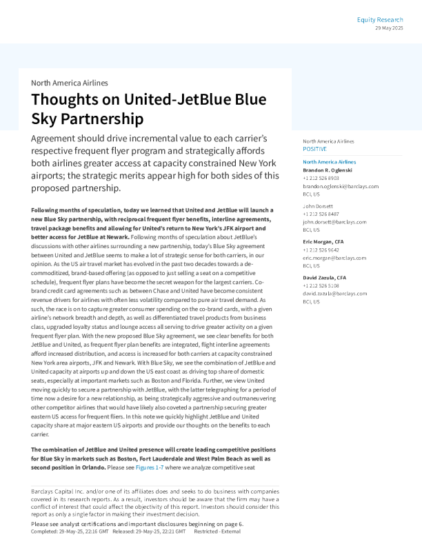 关于联合航空-捷蓝航空蓝天合作伙伴关系的思考：该协议应推动各航空公司各自的常旅客计划产生增量价值，并从战略上为两家航空公司在容量受限的纽约机场提供更大的准入机会；对于这一拟议的合作伙伴关系，双方的战略价值似乎都很高。