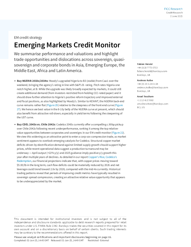 新兴市场信用监测：我们总结了业绩和估值，并强调了亚洲、新兴欧洲、中东、非洲和拉丁美洲主权、准主权和公司债券的交易机会和错位情况。