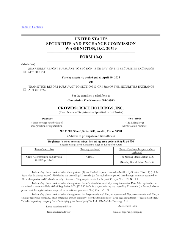 CrowdStrike Holdings Inc-A 2025年季度报告