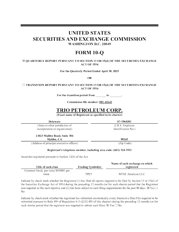 Trio Petroleum Corp 2025年季度报告