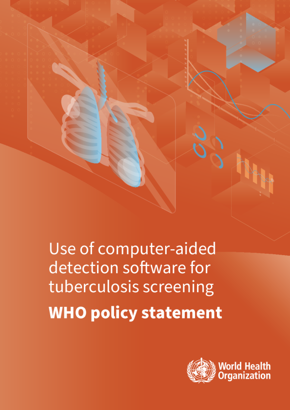 计算机辅助检测软件用于结核病筛查：世界卫生组织政策声明