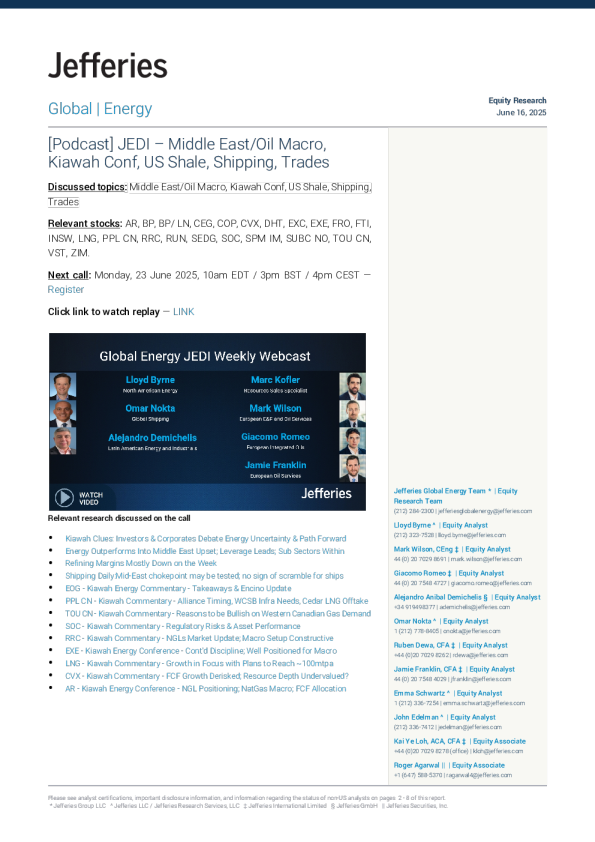 播客JEDI -中东 石油宏观、基洼会议、美国页岩、航运、交易