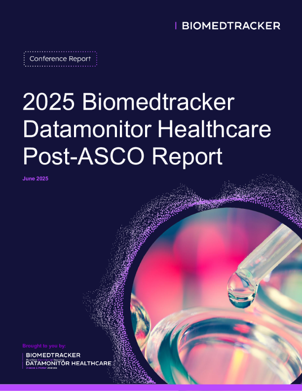 ASCO Report：2025 Biomedtracker Datamonitor Healthcare Post