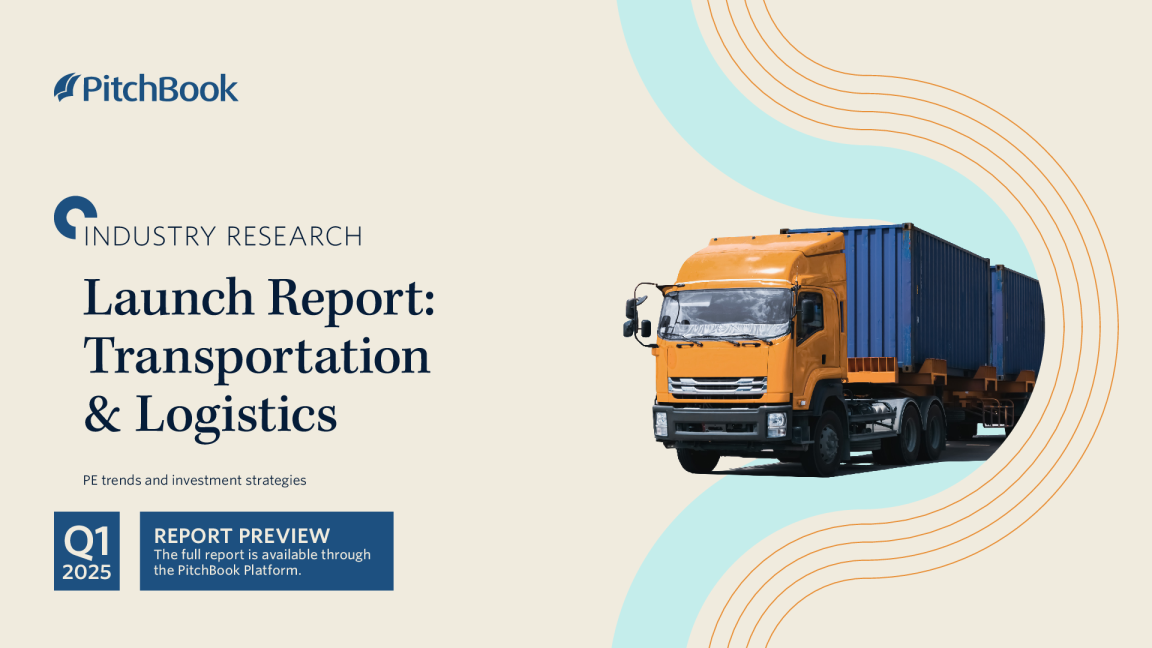 PitchBook年第一季度发布报告：运输与物流