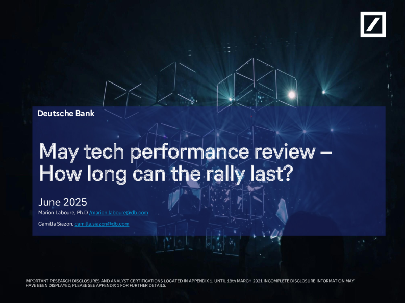 德意志银行主题研究5月科技绩效评估-持续多久。。。