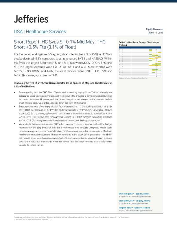 医疗服务行业短仓兴趣报告：5月中旬整体下降0.1%，THC短仓比例上升0.5个百分点