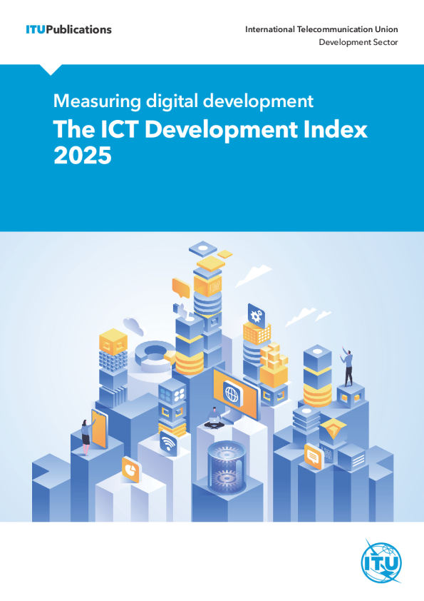 衡量数字化发展：ICT发展指数2025