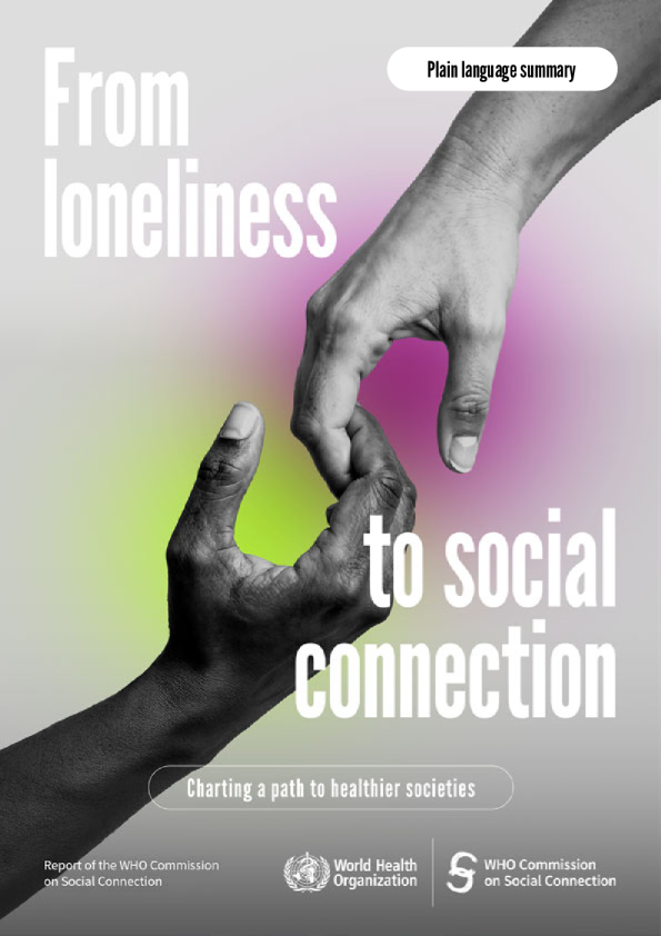 从孤独到社会联系：绘制一条通往更健康社会的道路