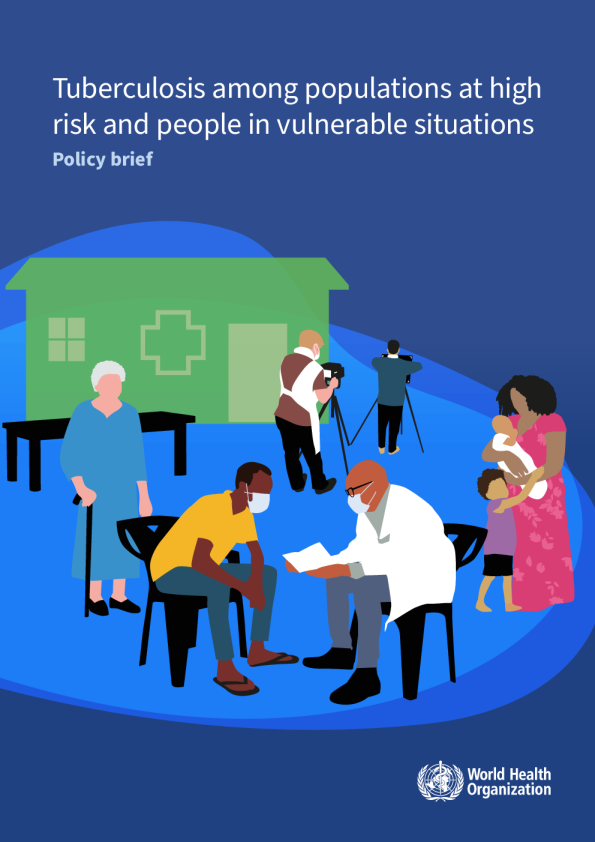 高危人群和弱势人群中的结核病：政策简报