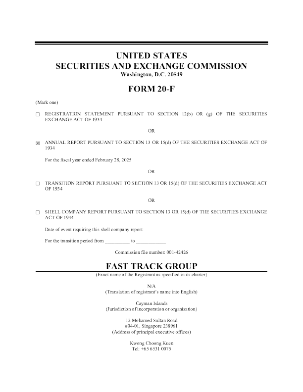 Fast Track Group 2025年年度报告和过渡报告