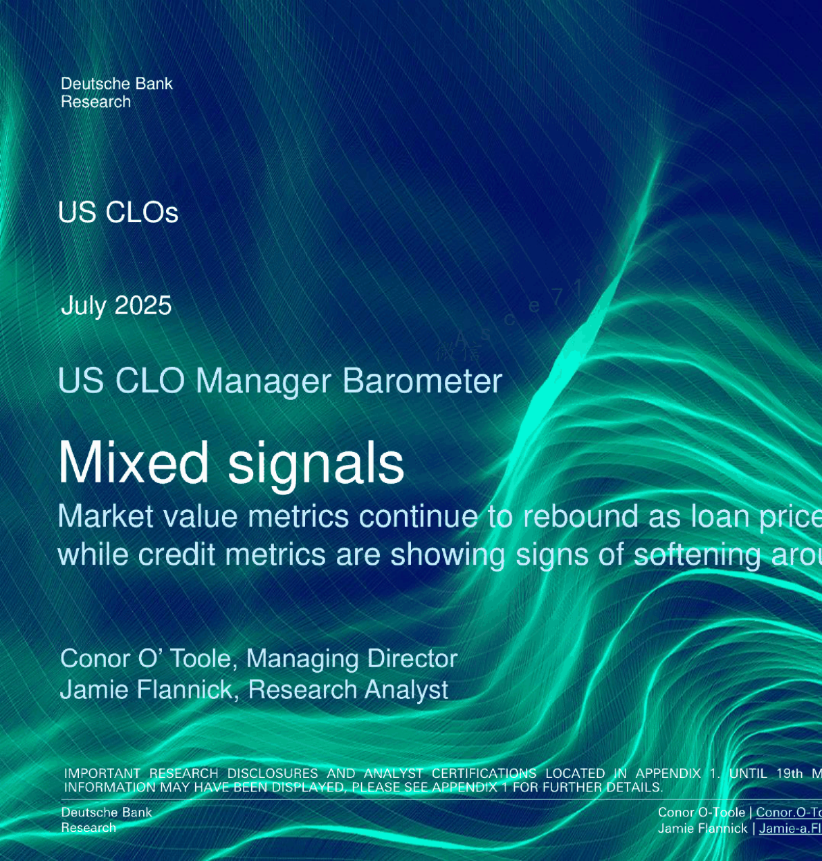 美国CLO经理人晴雨表：混合信号